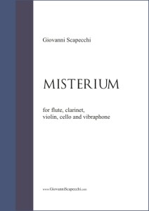 Misterium (2004) for flute, clarinet, violin, cello and vibraphone