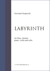 Labyrinth (2007) for flute, clarinet, piano, violin and cello