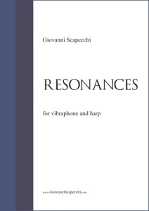 Resonances (2012) per vibrafono e arpa